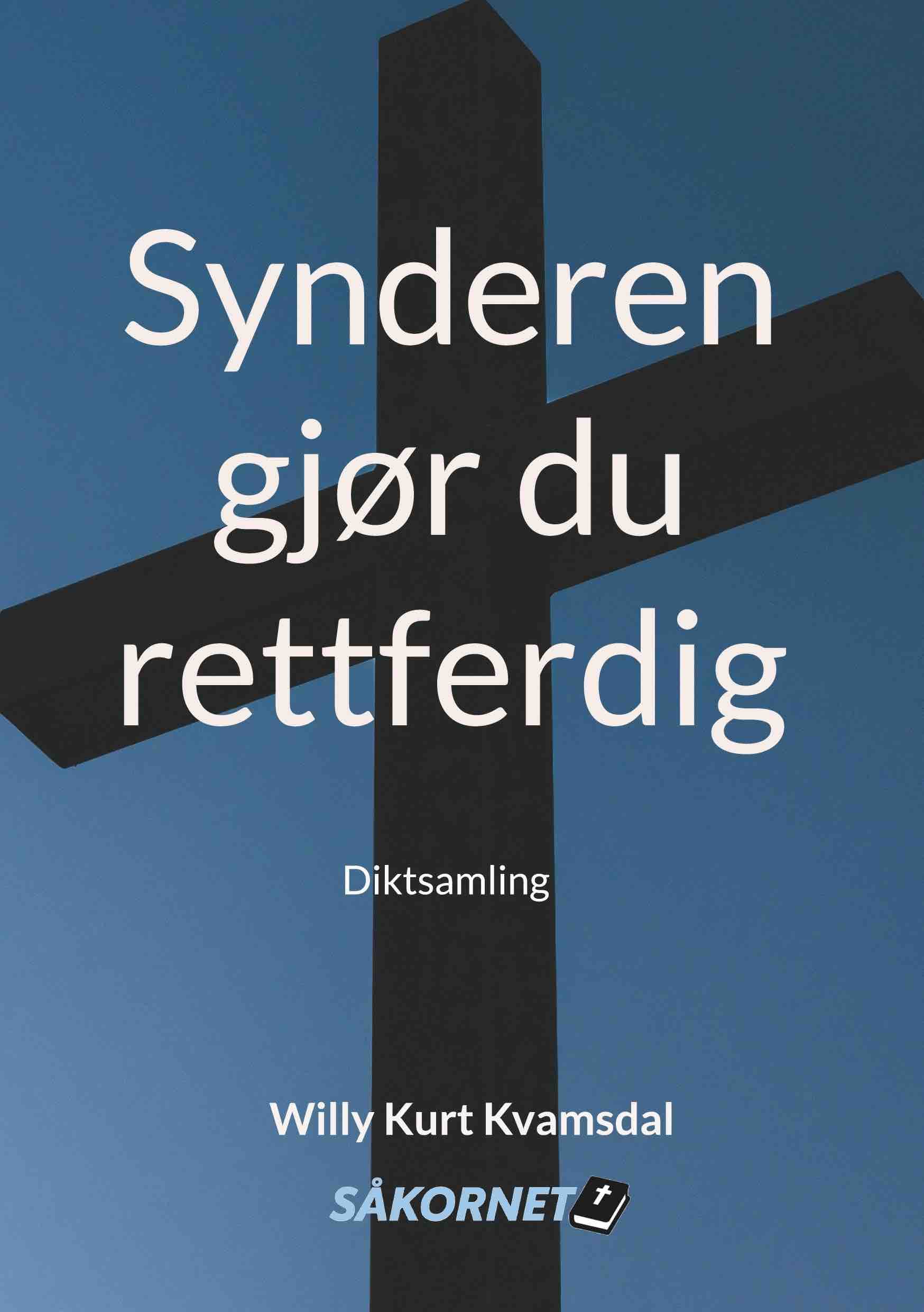 Synderen gjør du rettferdig
