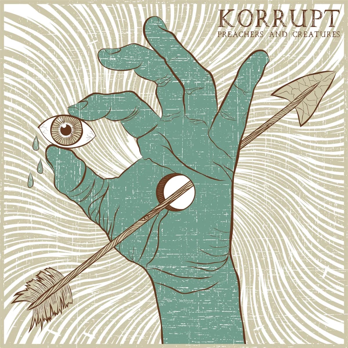 Korrupt - Preachers & Creatures LP