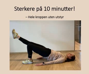 Sterkere på 10 minutter! Hele kroppen uten utstyr