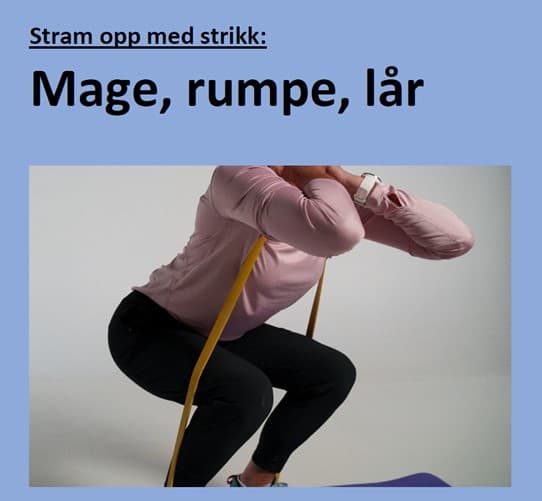 Stram opp med strikk: Mage, rumpe, lår!