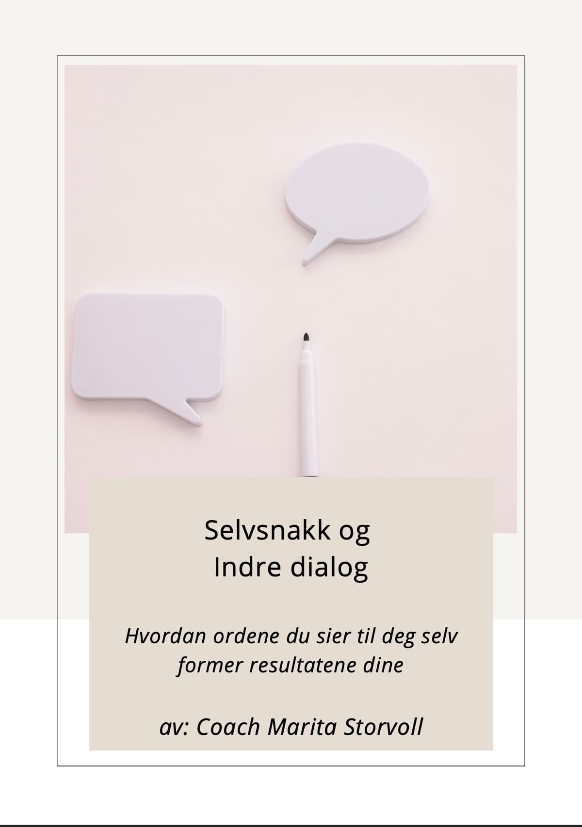 Selvsnakk og indre dialog