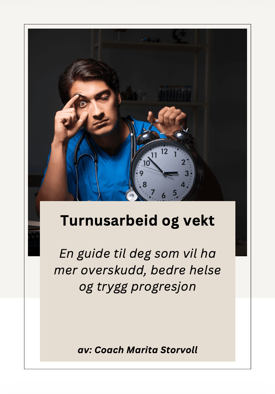 Turnusarbeid og vektnedgang