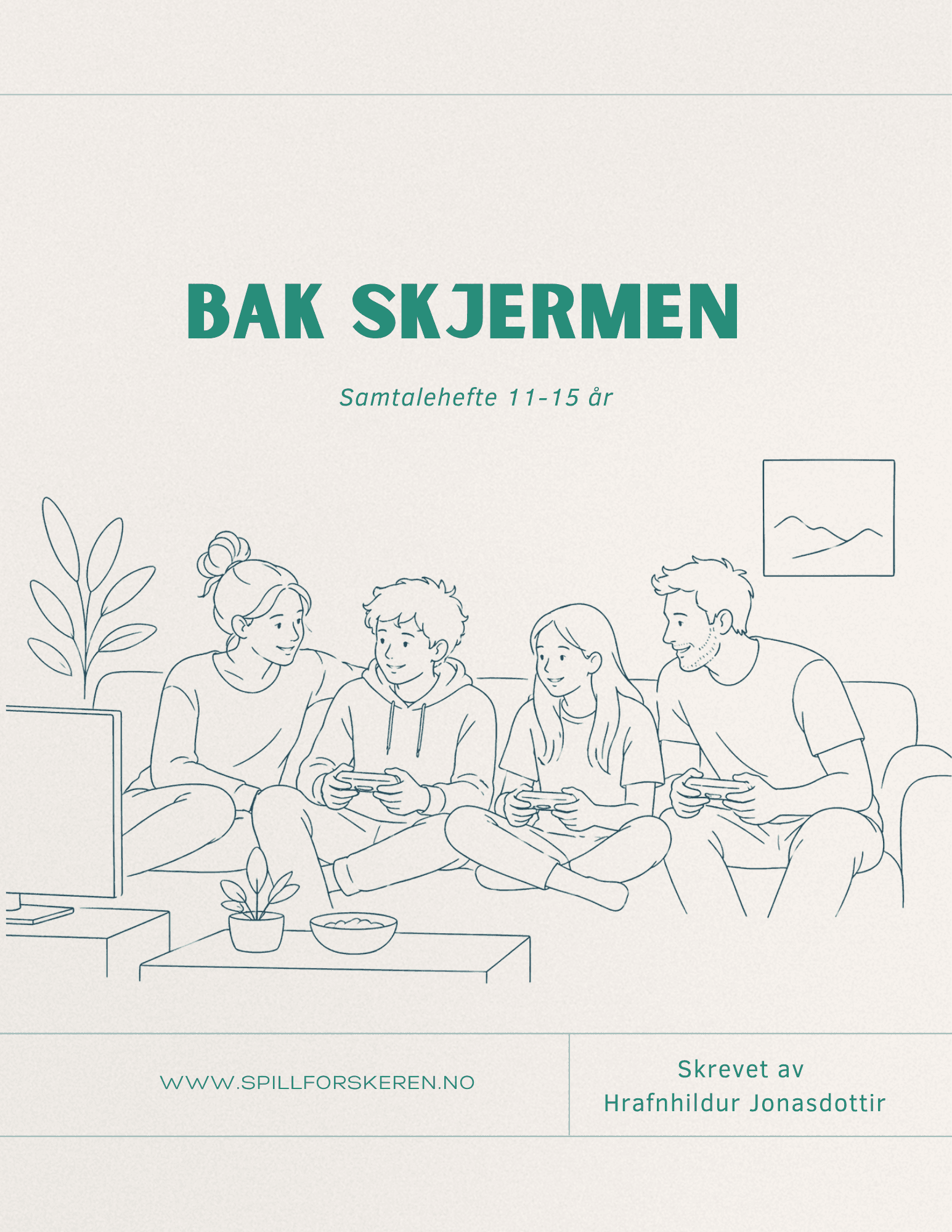 Bak Skjermen Samtalehefte 11-15 år