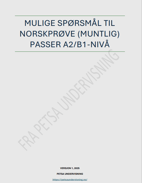 Spørsmål til norskprøven muntlig (A2/B1)